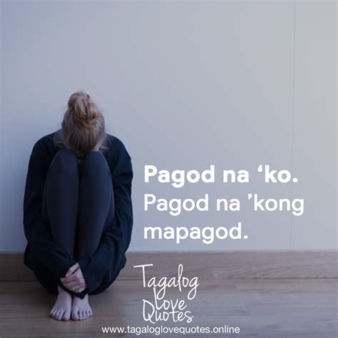 Pagod: Tagalog.